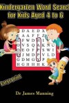 Book cover for Kindergarten Word Search for Kids Aged 4 to 6