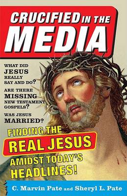 Book cover for Crucified in the Media