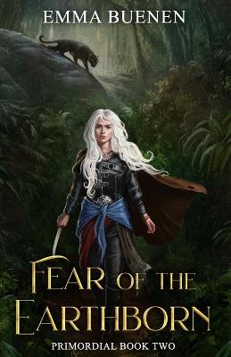 Cover of Fear of the Earthborn