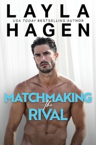 Cover of Matchmaking The Rival