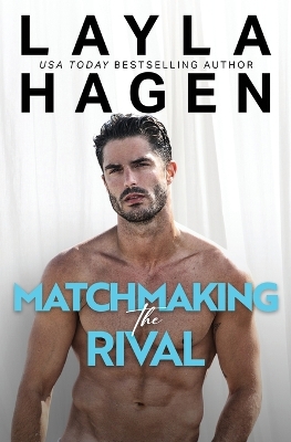 Book cover for Matchmaking The Rival