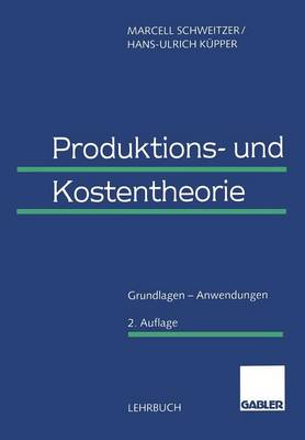 Book cover for Produktions- und Kostentheorie