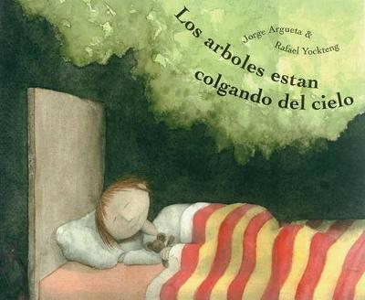 Book cover for Los Arboles Estan Colgando del Cielo