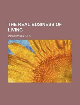 Book cover for The Real Business of Living