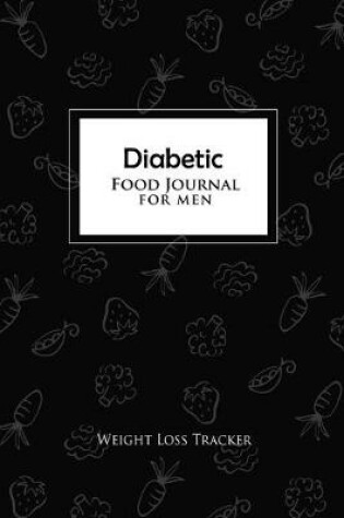 Cover of Diabetic Food Journal for Men