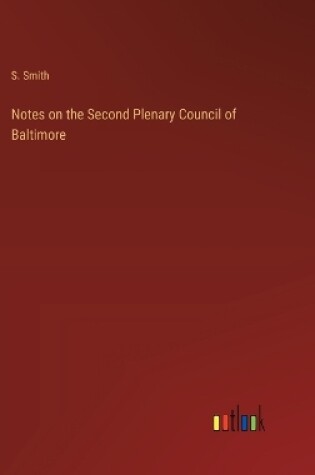 Cover of Notes on the Second Plenary Council of Baltimore