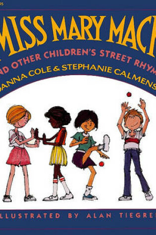 Cover of Miss Mary Mack and Other Children's Street Rhymes