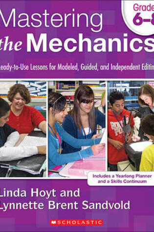 Cover of Mastering the Mechanics, Grades 6-8