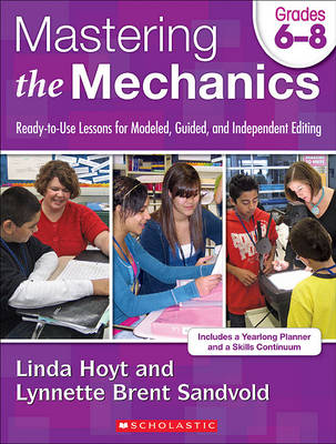 Book cover for Mastering the Mechanics, Grades 6-8