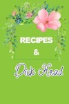 Book cover for Recipes & Dick Head
