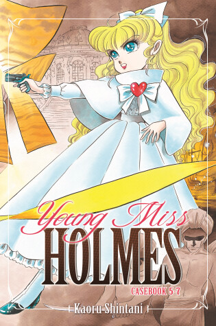 Cover of Young Miss Holmes Casebook 5-7