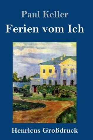 Cover of Ferien vom Ich (Großdruck)