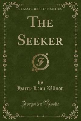 Book cover for The Seeker (Classic Reprint)