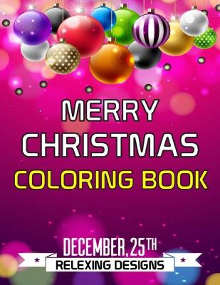 Book cover for Merry Christmas Coloring Book