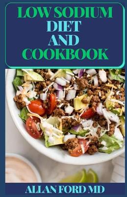 Book cover for Low Sodium Diet and Cookbook