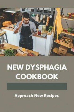 Cover of New Dysphagia Cookbook