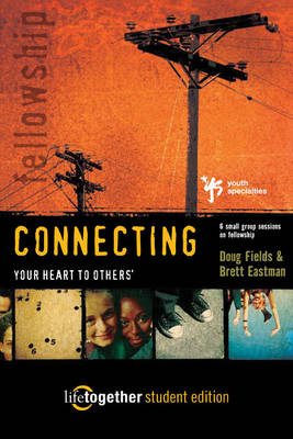 Book cover for Connecting Your Heart to Others