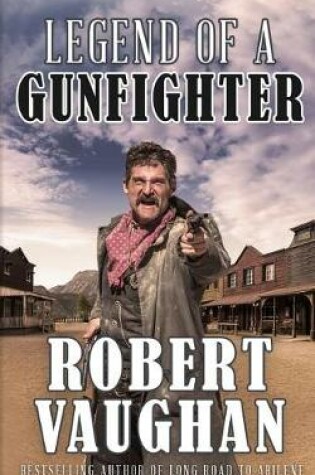 Cover of Legend of a Gunfighter