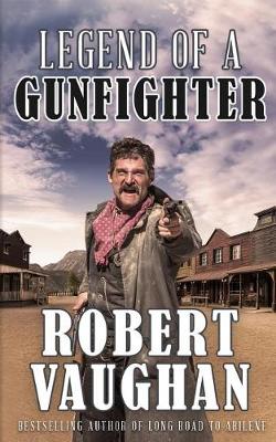 Book cover for Legend of a Gunfighter