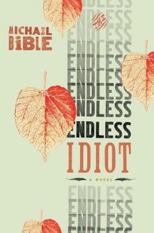 Cover of The Endless Idiot