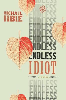 Book cover for The Endless Idiot