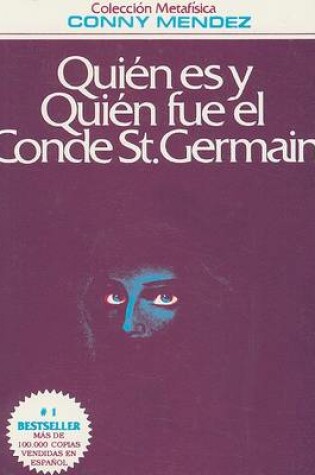 Cover of Quien Es y Quien Fue El Conde St. Germain