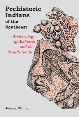 Book cover for Prehistoric Indians of the South East