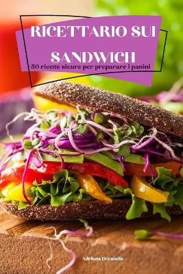 Cover of Ricettario Sui Sandwich