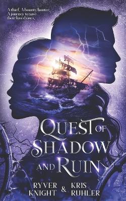 Book cover for Quest of Shadow and Ruin
