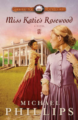 Book cover for Miss Katie's Rosewood