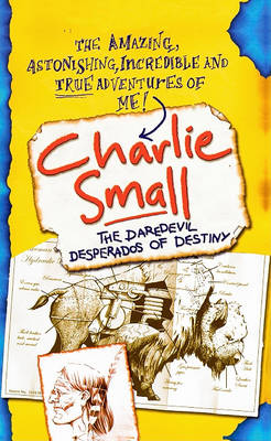 Book cover for The Daredevil Desperados of Destiny