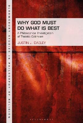 Book cover for Why God Must Do What is Best
