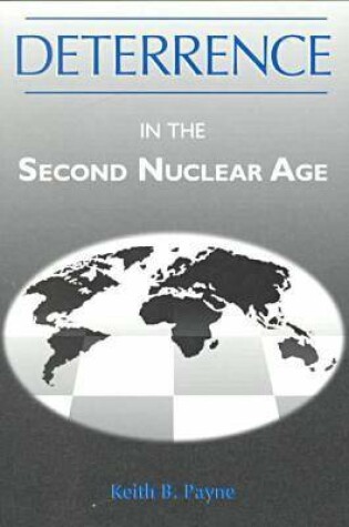 Cover of Deterrence in the Second Nuclear Age