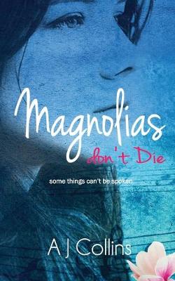 Book cover for Magnolias don't Die