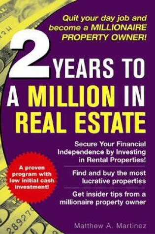 Cover of 2 Years to a Million in Real Estate