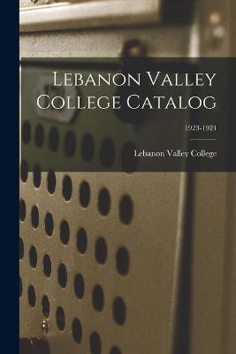 Book cover for Lebanon Valley College Catalog; 1923-1924