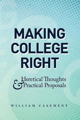 Book cover for Making College Right