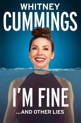 Book cover for I'm Fine... And Other Lies