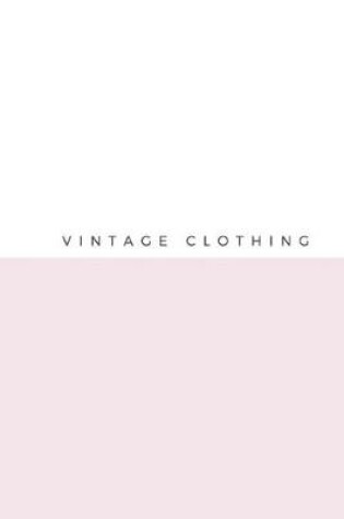 Cover of Vintage Clothing