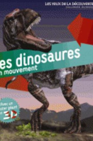 Cover of Les Dinosaures En Mouvement