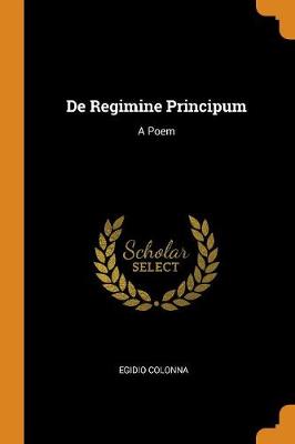 Book cover for de Regimine Principum