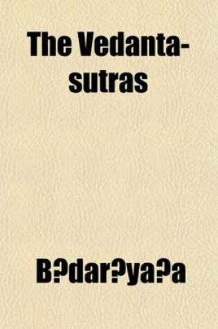 Cover of The Vedanta-Sutras