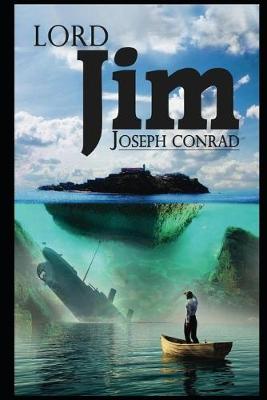 Book cover for The Annotated Lord Jim Classic Unabridged Detailed Edition