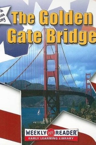 Cover of The Golden Gate Bridge