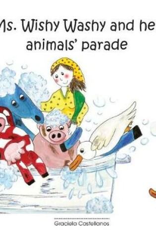 Cover of Ms. Wishy-Washy and her animals' parade