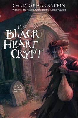 Book cover for Black Heart Crypt, The: A Haunted Mystery