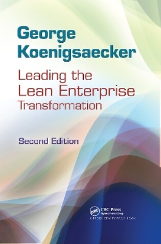 Cover of Leading the Lean Enterprise Transformation