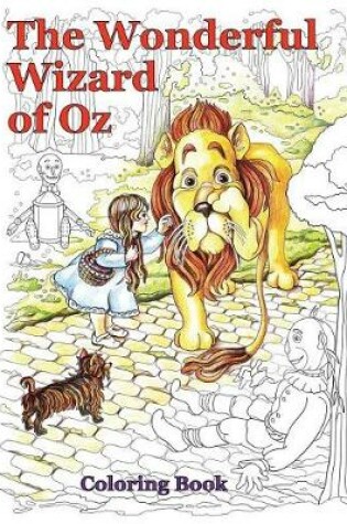 Cover of The Wonderful Wizard of Oz Coloring Book