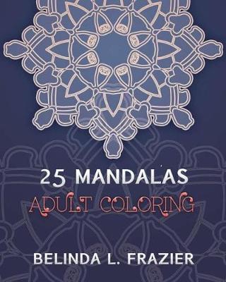 Book cover for 25 Madalas Adult Coloring