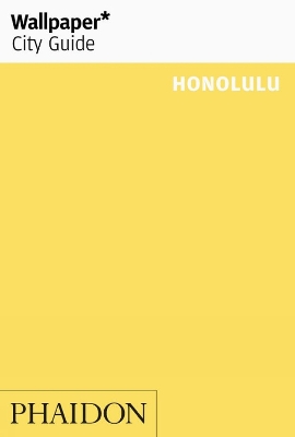 Book cover for Wallpaper* City Guide Honolulu